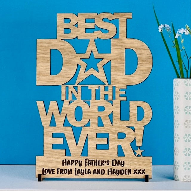 &#39;Best Dad in the World Ever!&#39; Happy Father&#39;s Day Wooden Card