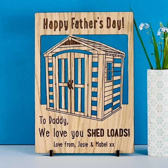 &#39;Love you SHED LOADS!&#39; Father&#39;s Day Wooden Card