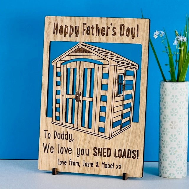 &#39;Love you SHED LOADS!&#39; Father&#39;s Day Wooden Card