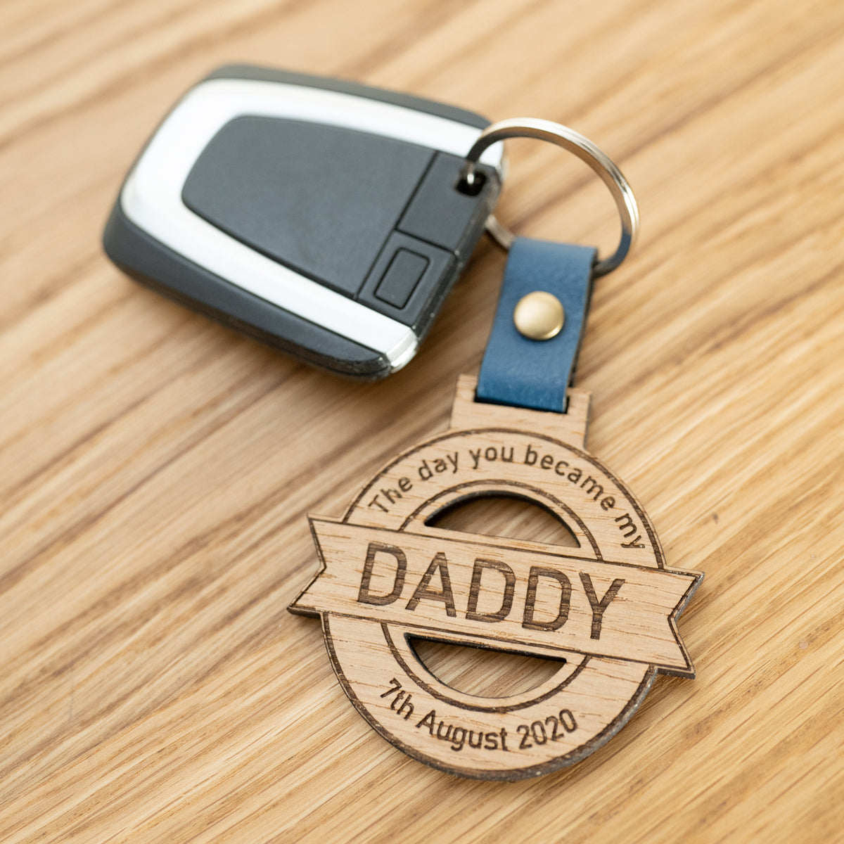 &#39;The Day You Became My Daddy&#39; Keyring