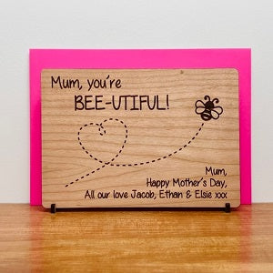 &#39;You&#39;re Bee-utiful!&#39; Mother&#39;s Day Wooden Card