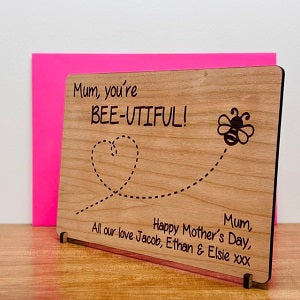 &#39;You&#39;re Bee-utiful!&#39; Mother&#39;s Day Wooden Card