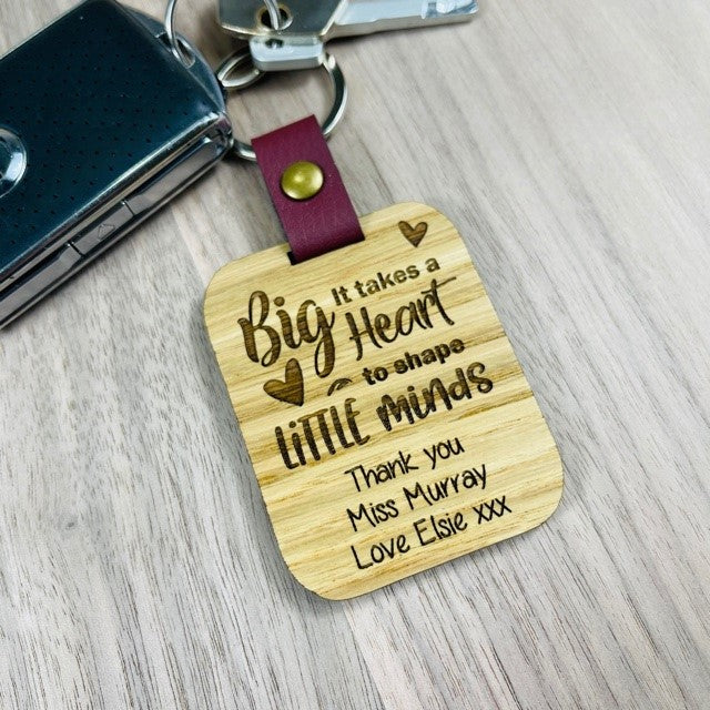 &#39;It takes a big heart to shape little minds&#39; Teacher Keyring